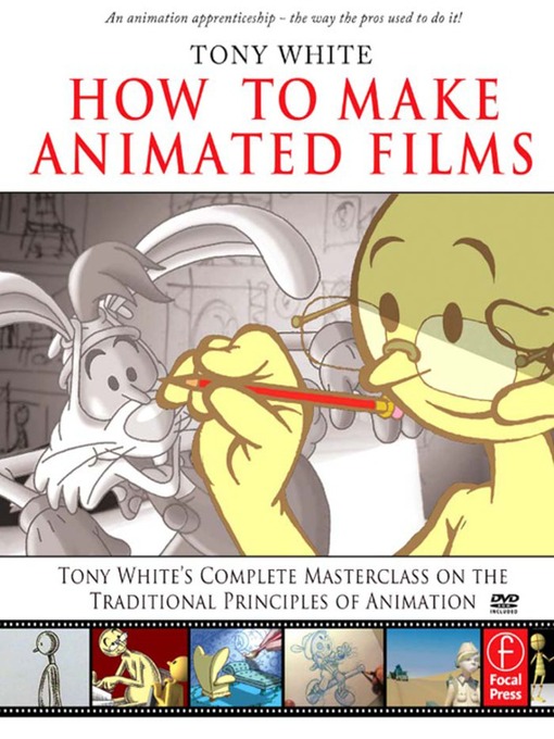 Title details for How to Make Animated Films by Tony White - Wait list